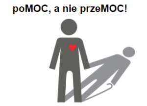 poMOC a nie przeMoc