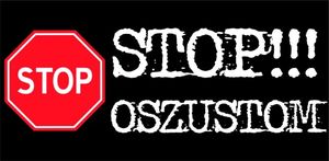 Znak drogowy Stop i napis obok Stop oszustom