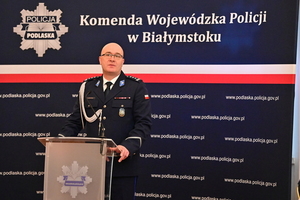 Komendant Wojewódzki Policji w Białymstoku