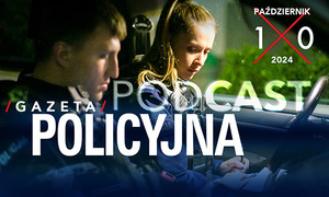 podcast gazeta policyjna październik 2024